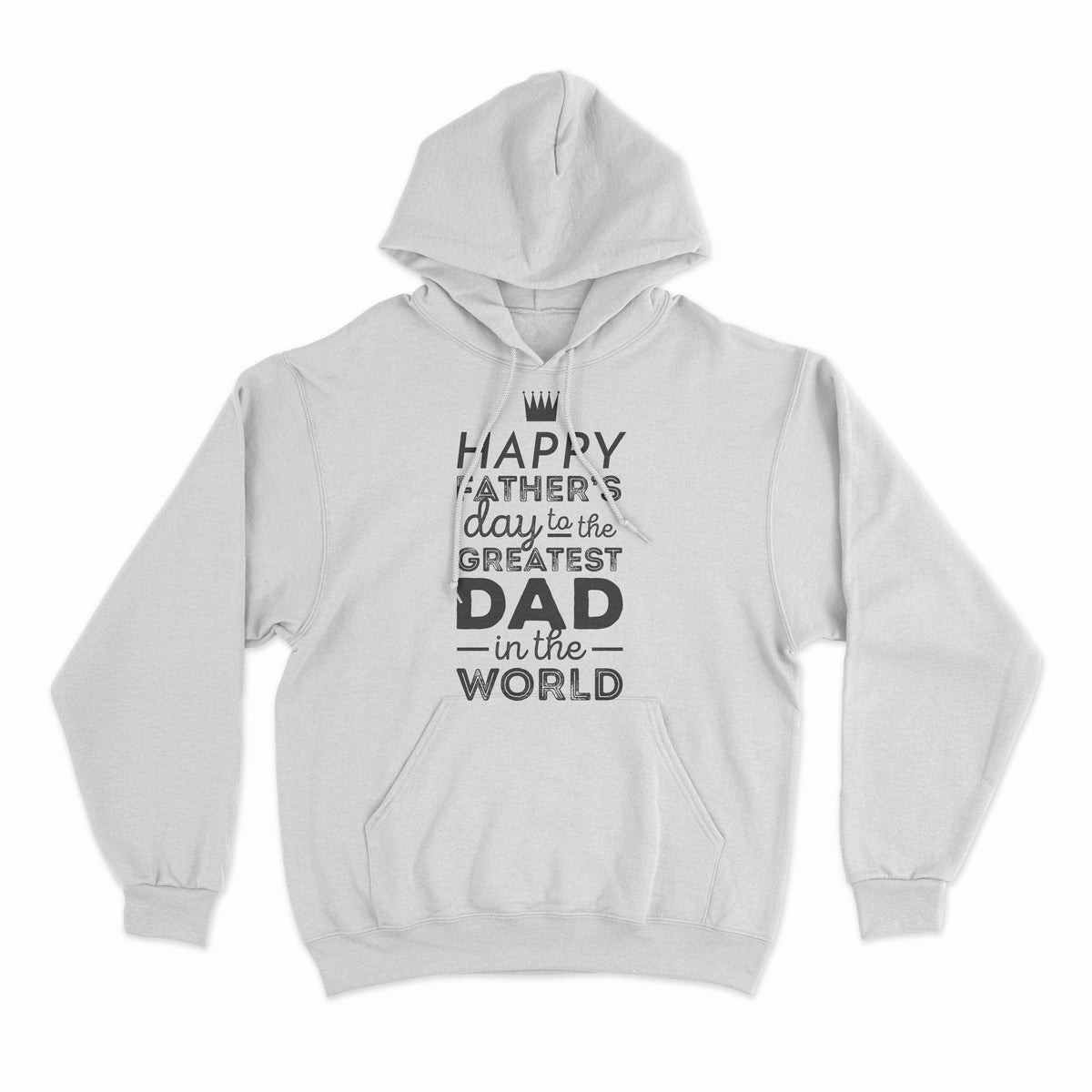 Father's Day Hoodie 13 - Holiday Gift Hoody – White Hoodie