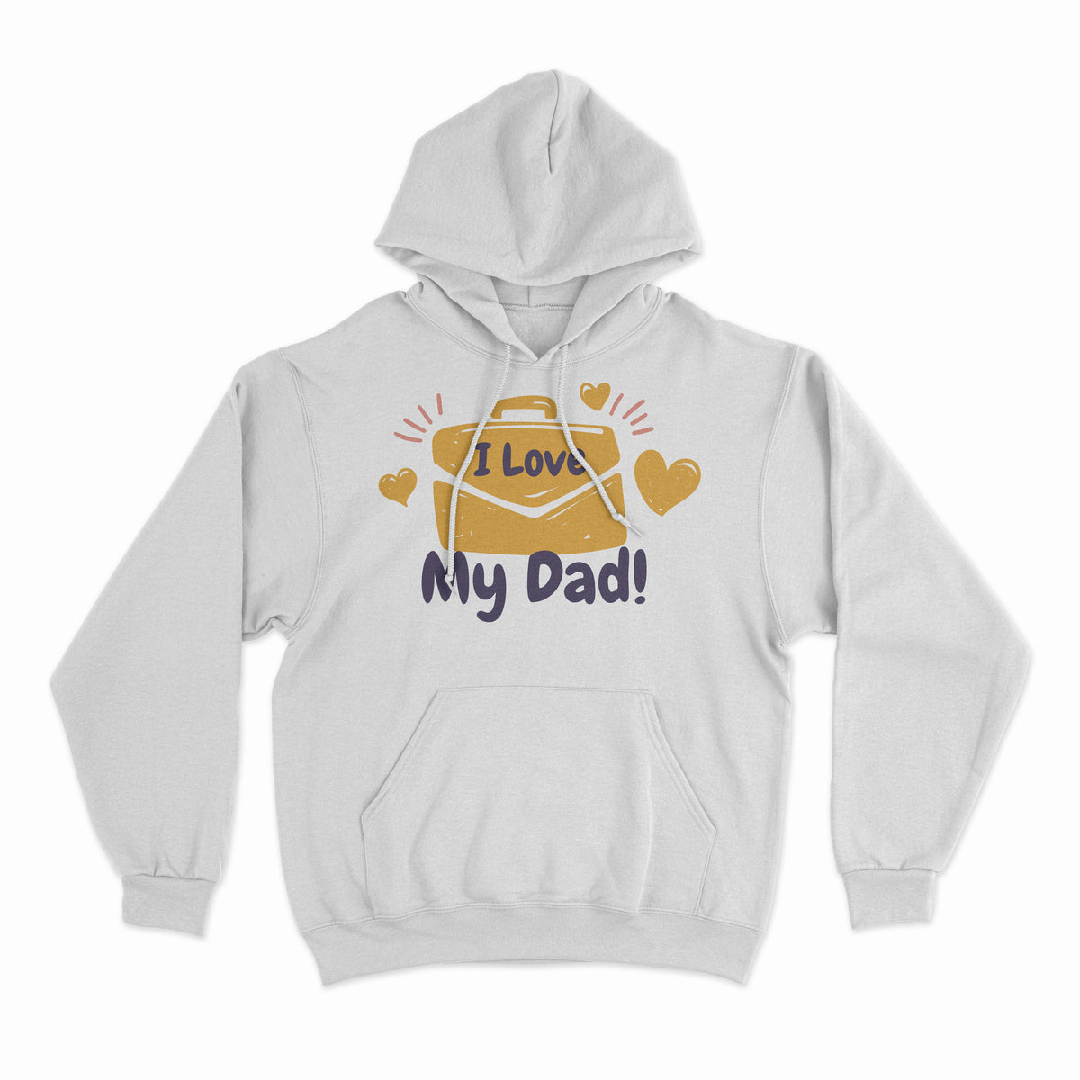 Father's Day Hoodie 27 - Holiday Gift Hoody – White Hoodie