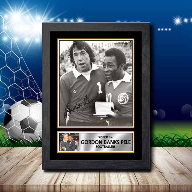 Gordon Banks Pele 2 Printed Signature Footballers Star Poster Print Framed Wall Art Gift – Gordon Banks Pele 2 Printed Signature Footballers Star Poster Print