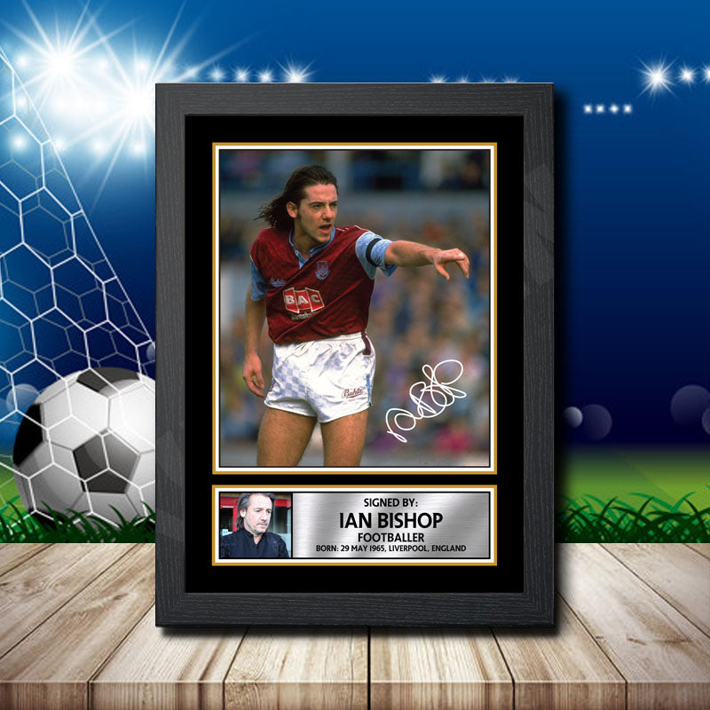 Ian Bishop 1 Printed Signature Footballers Star Poster Print Framed Wall Art Gift – Ian Bishop 1 Printed Signature Footballers Star Poster Print