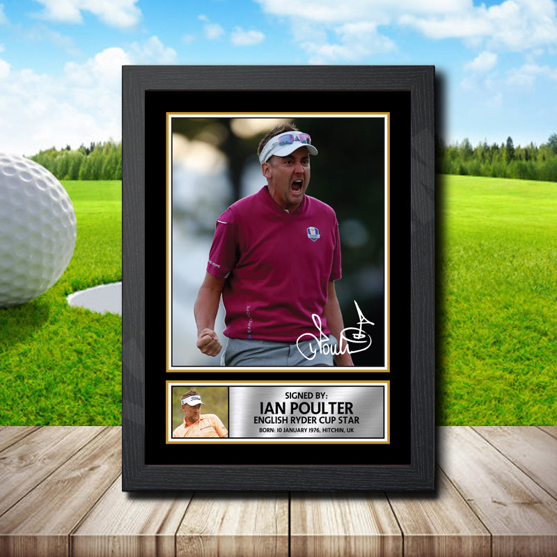 Ian Poulter (2) Printed Signature Golfer Star Poster Print Framed Wall Art Gift – Ian Poulter Printed Signature Golfer Star Poster Print