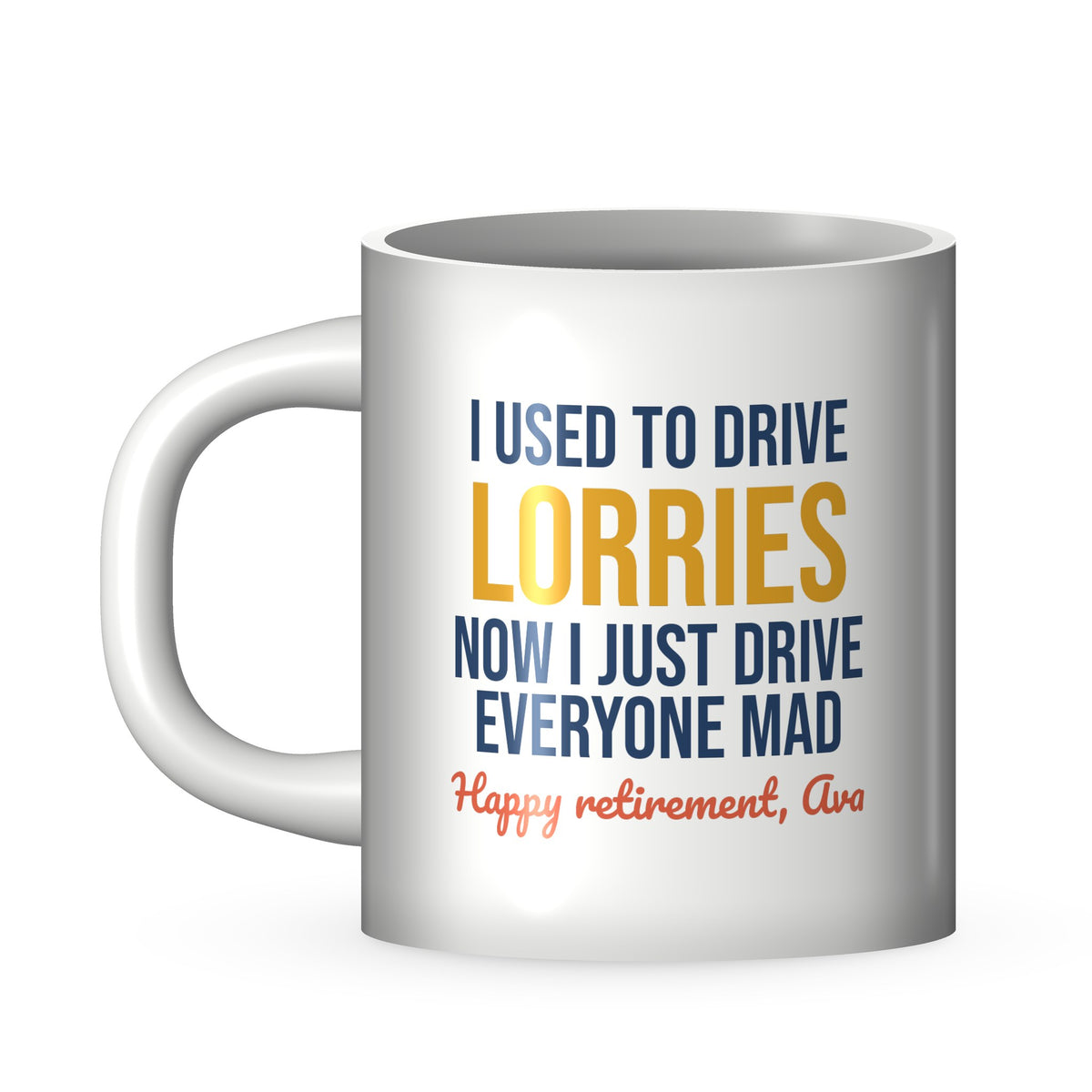 White 11oz personalised retirement mug for drivers with LORRIES as the vehicle and Happy retirement, Ava