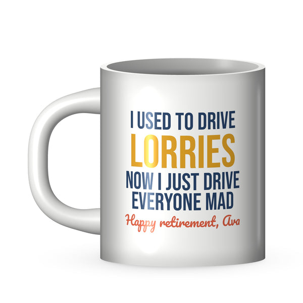 White 11oz personalised retirement mug for drivers with LORRIES as the vehicle and Happy retirement, Ava