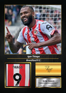 Igor Thiago Printed Signed Poster – Brentford FC & Brazil Forward Tribute Wall Art with Jersey & Bio Plaque – Premier League Football Memorabilia for Fans & Collectors