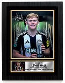 Lewis Hall Signed Autograph Poster Print – Newcastle United FC Memorabilia – Gift for Fans & Collectors