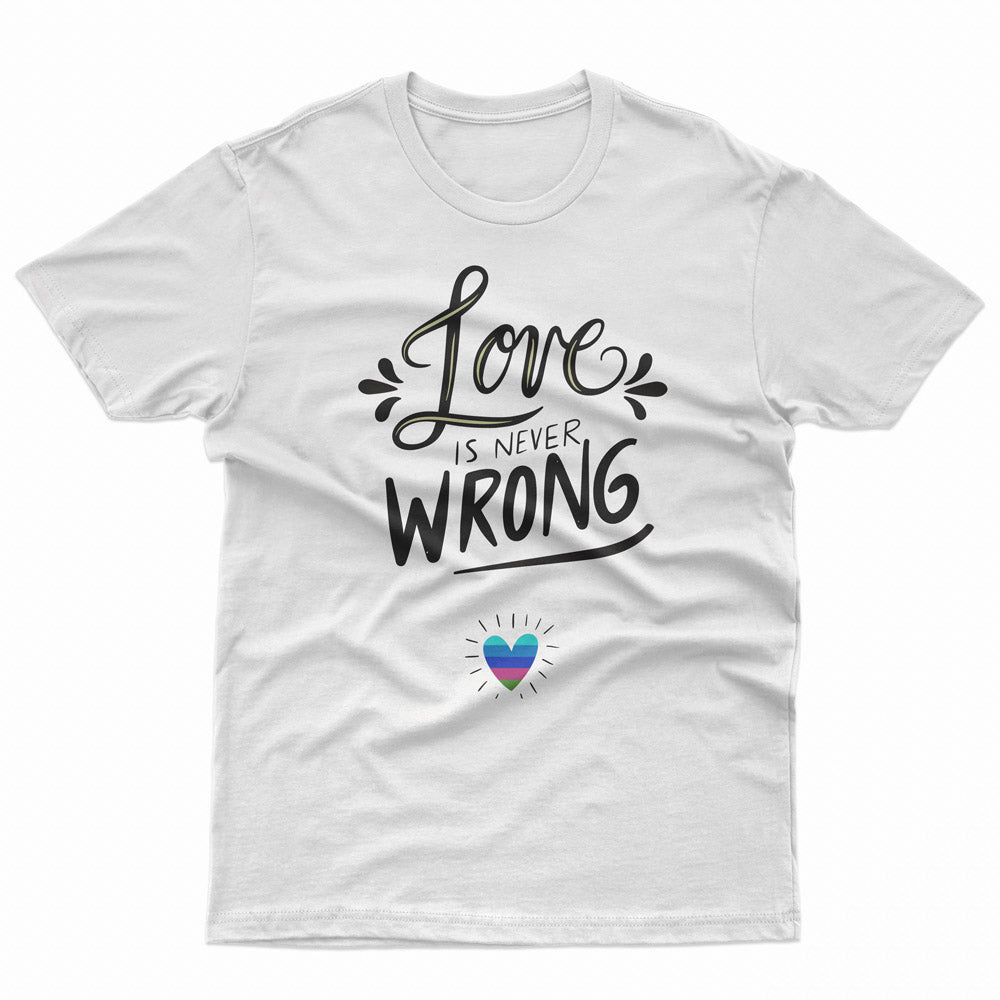 Love Is Never Wrong Pride LGBT Gay Lesbian Tee