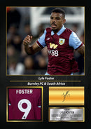 Lyle Foster Printed Signed Poster – Burnley FC & South Africa Forward Tribute Wall Art with Jersey & Bio Plaque – Premier League Football Memorabilia for Fans & Collectors