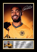 Matheus Cunha Signed Autographed Portrait Poster Print – Brazil & Wolverhampton Wanderers F.C. Striker – Football Memorabilia Wall Art