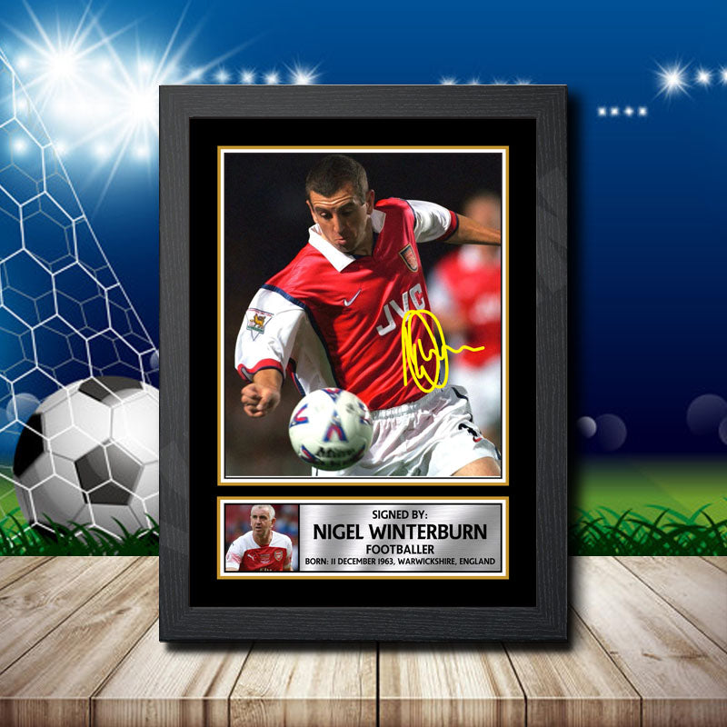 Nigel Winterburn Printed Signature Footballers Star Poster Print Framed Wall Art Gift – Nigel Winterburn Printed Signature Footballers Star Poster Print
