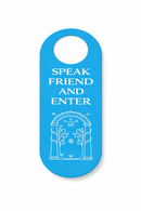 “Speak Friend and Enter” Door Hanger Sign – Fantasy Inspired Door Handle Sign – Geek Nerd Decor for Gaming Room, Bedroom or Office – Magical Entrance Novelty Sign, Pack of 4