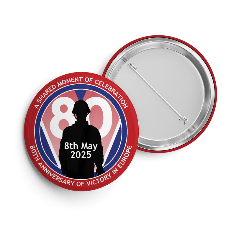 VE Day 80th Anniversary Standard Pin Badge Design 4 - Special Edition