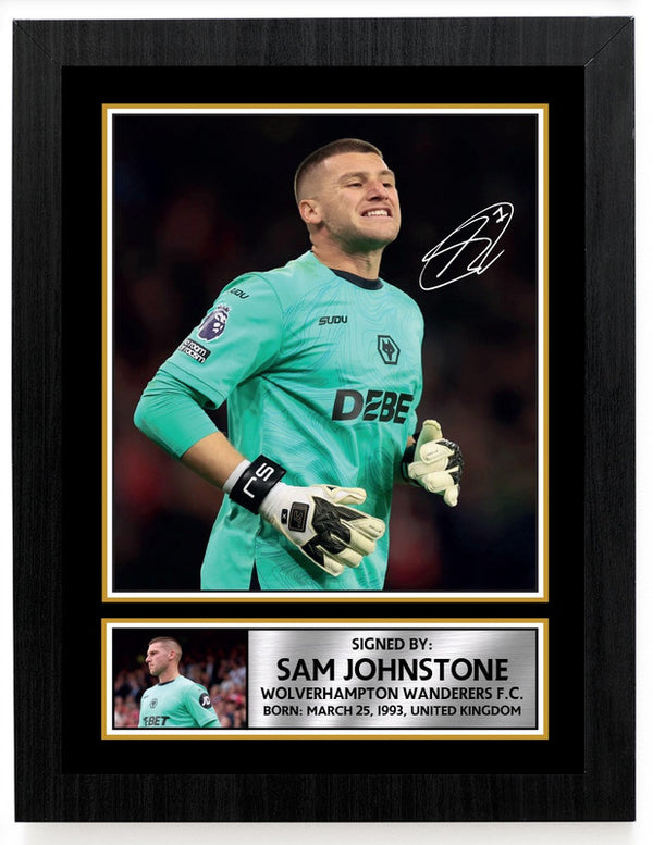 Sam Johnstone Printed Signature Poster Print – Wolverhampton Wanderers F.C. – England Goalkeeper Wall Art – Gift for Fans & Collectors
