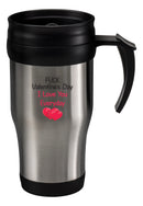 Thermal Mug For Valentines Day F*ck Valentines Day Romantic Metal Heat Mug Gift