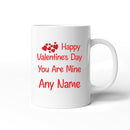 Valentines Day You Are Mine Personalised Romantic Ceramic Mug Gift