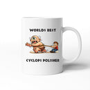 Worlds Best Cyclops Puller - Funny Rude Ceramic Mug Gift