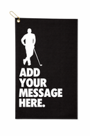 Custom message golf towel on a plain background