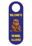 Sci-fi door hanger reading Welcome to the Rebel Alliance