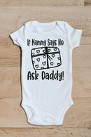 If Mammy says no funny baby grow showing the printed design on the front