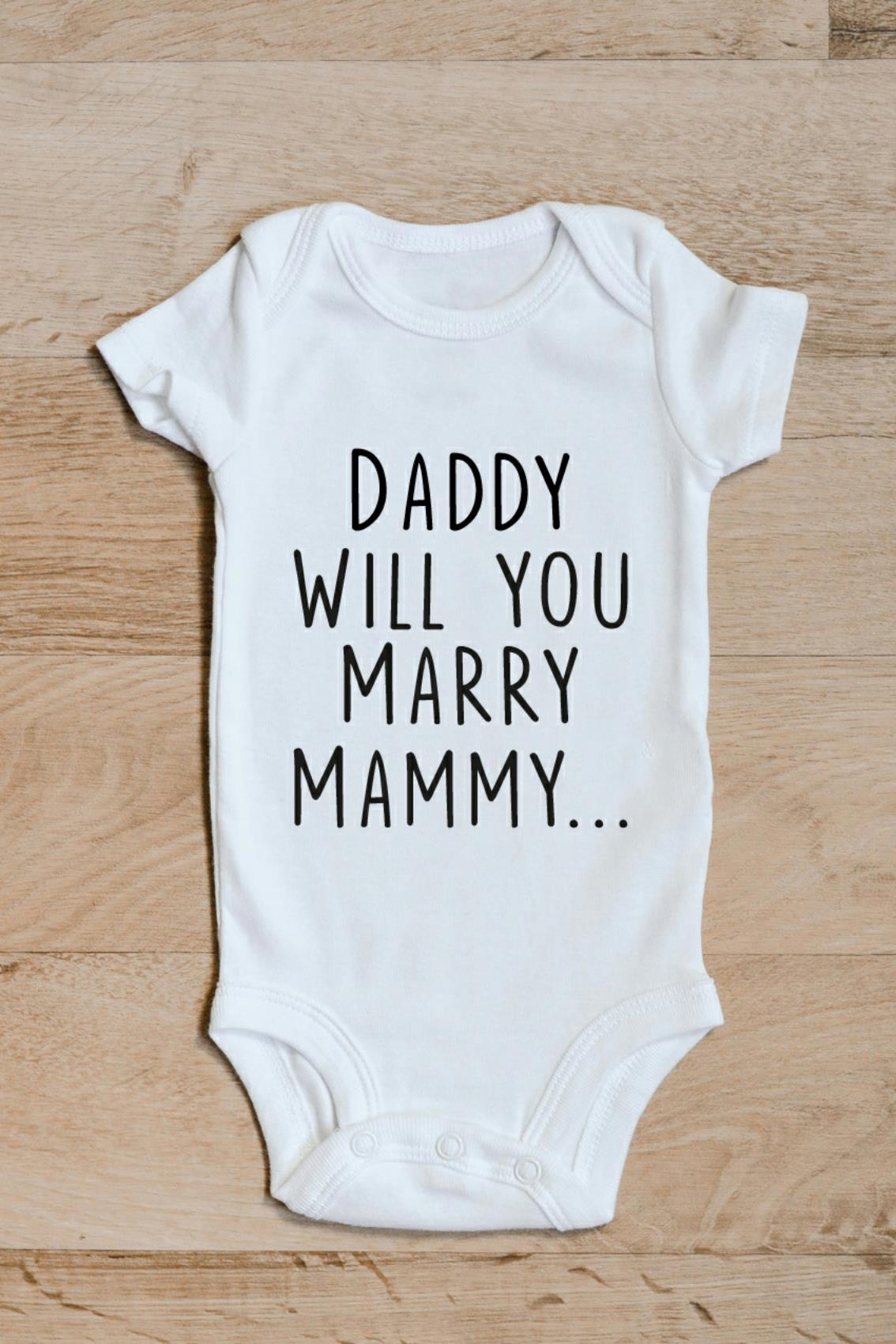 Personalised Daddy Marry Mammy Proposal Baby Grow – Will You Marry Mammy Baby Vest with Names – Daddy marry Mammy proposal baby grow showing the printed design on the front