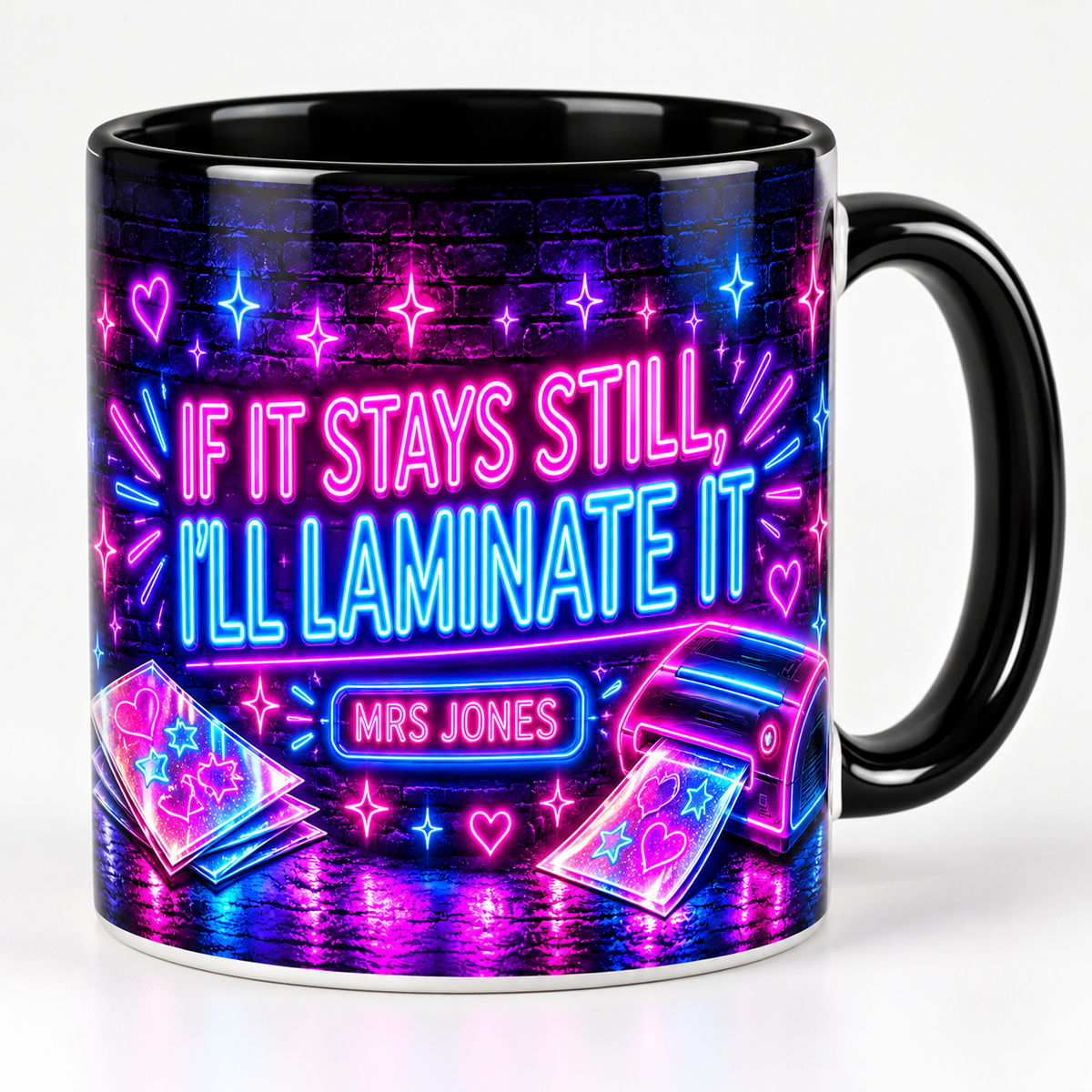 Personalised Teacher Mug – If it stays still, I'll laminate it – “If it stays still, I’ll laminate it” funny personalised teacher mug – studio photo
