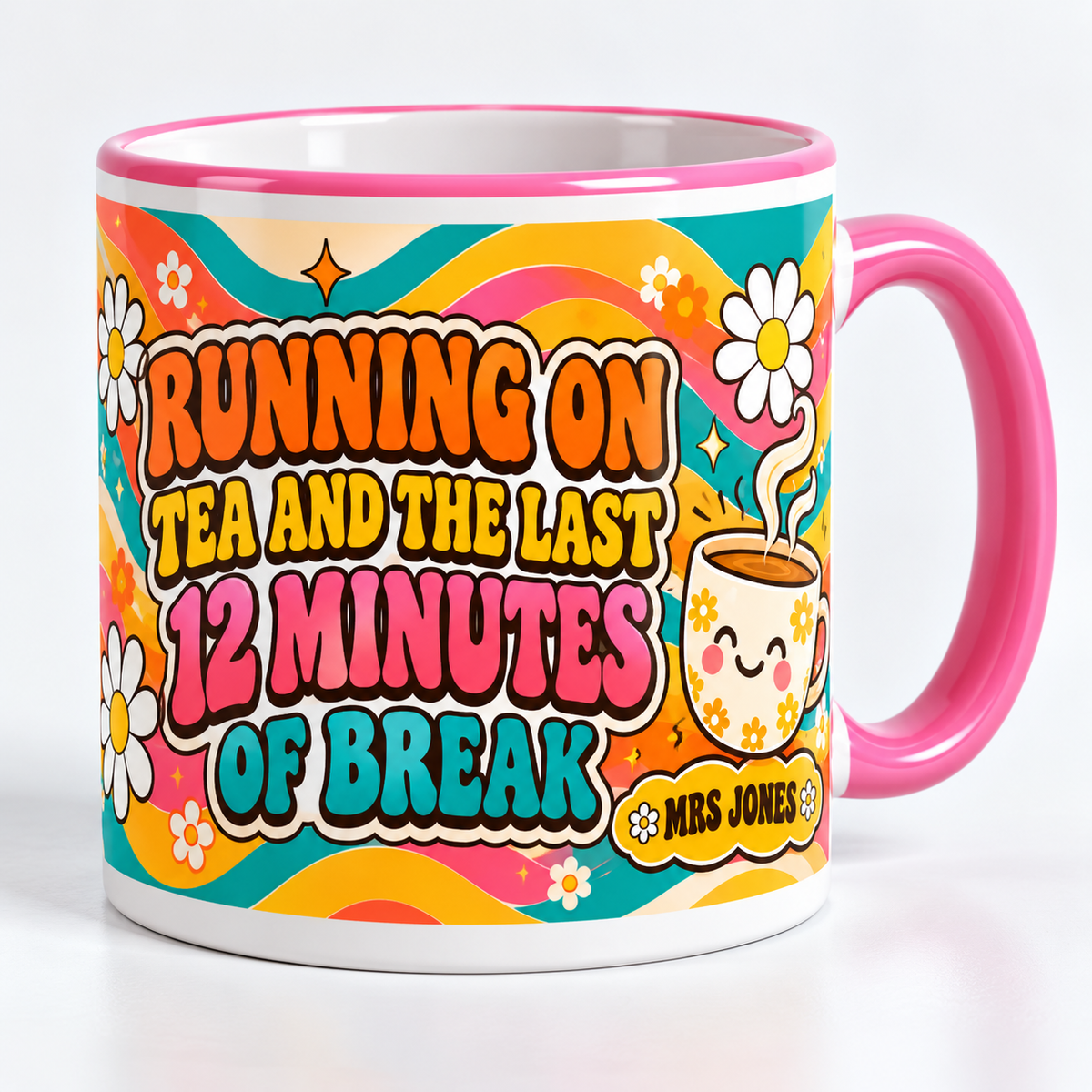 Personalised Teacher Mug – Running on tea and the last 12 minutes of break – “Running on tea and the last 12 minutes of break” personalised mug for teachers – studio photo