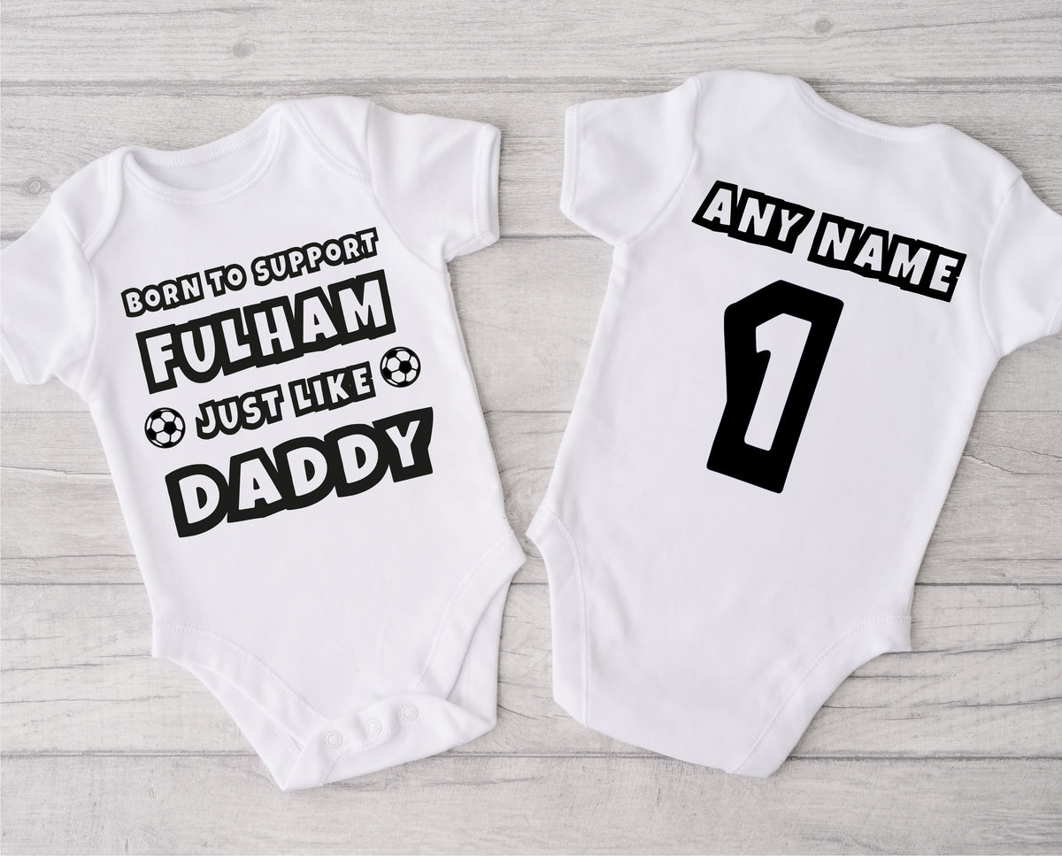 Personalised Football Baby Grow – Born to Support Like Daddy – for Fulham Fans – Personalised football baby grow with Born to Support Fulham like Daddy design, personalised with baby's name