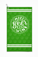 More Beer Less Wine golf towel on a plain background