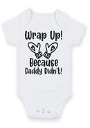 Flat mockup of the wrap up Daddy didn't funny design on a short-sleeve baby vest