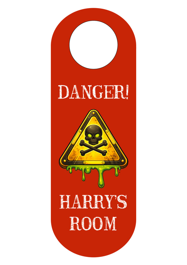 Personalised danger door hanger reading Danger! Harry's Room