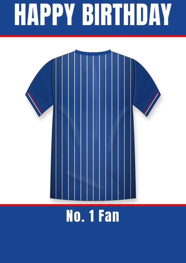 Football shirt birthday card with a royal blue shirt with white pinstripes and No. 1 Fan banner