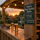 Garden bar at sunset with a metal house rules sign for Pete's Beer Garden
