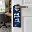 Funny sci-fi do not disturb sign on a home office door