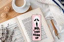NO YOU HANG UP Horror Bookmark – Scary Movie Quote Bookmark for Thriller Fans – Creepy Gift for Book Lovers & Collectors