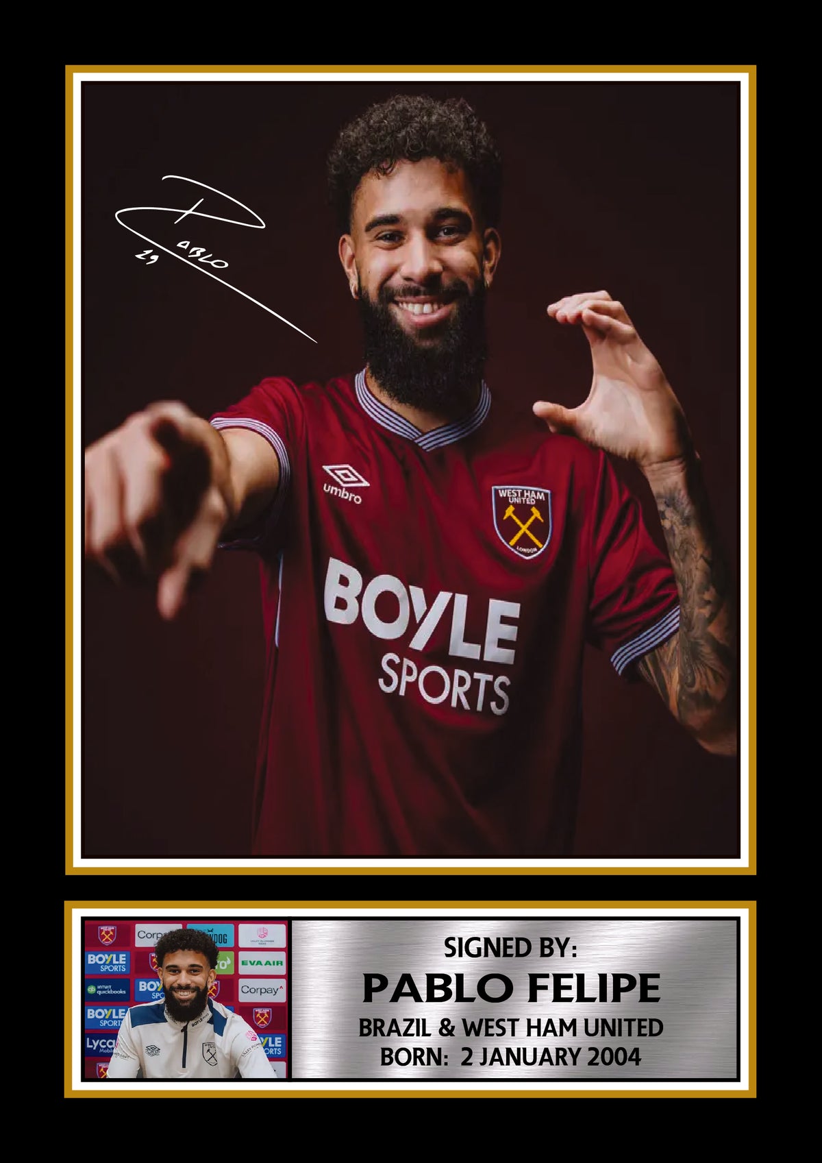 Pablo Felipe Printed Signature Poster – Brazil & West Ham United Football Star Wall Art – Soccer Player Wall Art Poster Print – Pablo Felipe Printed Signature Poster