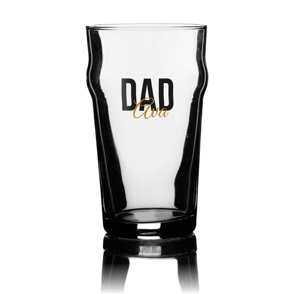Personalised Dad pint glass with bold black DAD lettering and a gold script name, UV DTF printed on a clear 20oz nonic pint glass