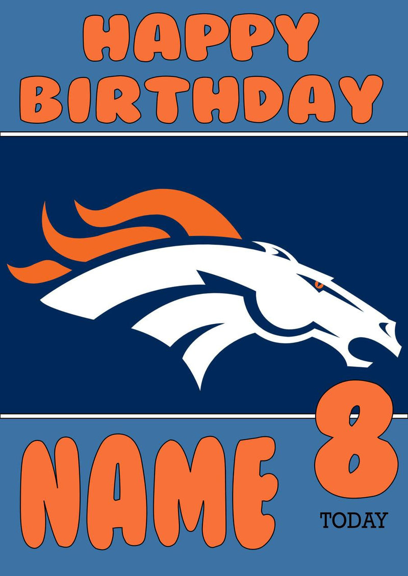 Personalised Denver Broncos THEME INSPIRED Style PERSONALISED Kids Adult FUNNY Birthday Card 5