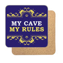 Personalized My Cave My Rules Drinks Coaster