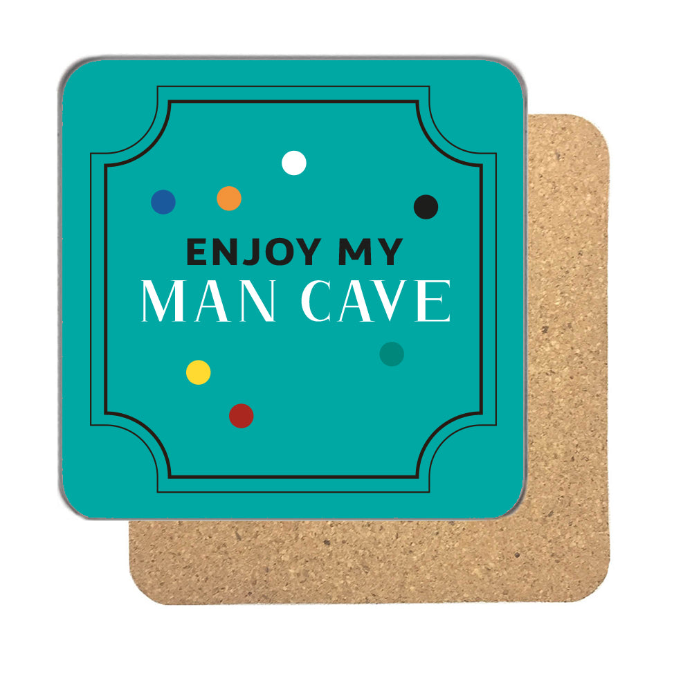 Personalised Enjoy My Man Cave coaster in bright teal with coloured dots, a black frame and white capitals