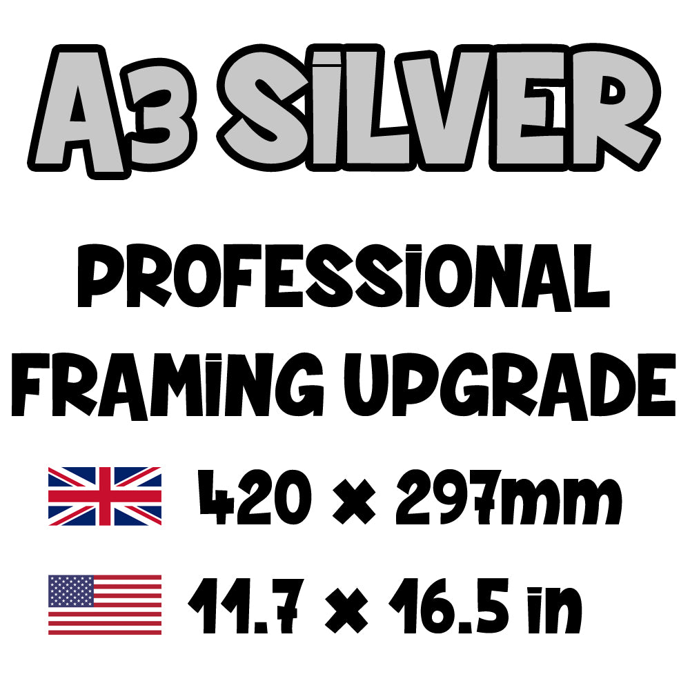 Your Poster is UPGRADED to A3 Silver Framed - Total Calculated at Checkout – Your Poster is UPGRADED to Silver Framed - Total Calculated at Checkout