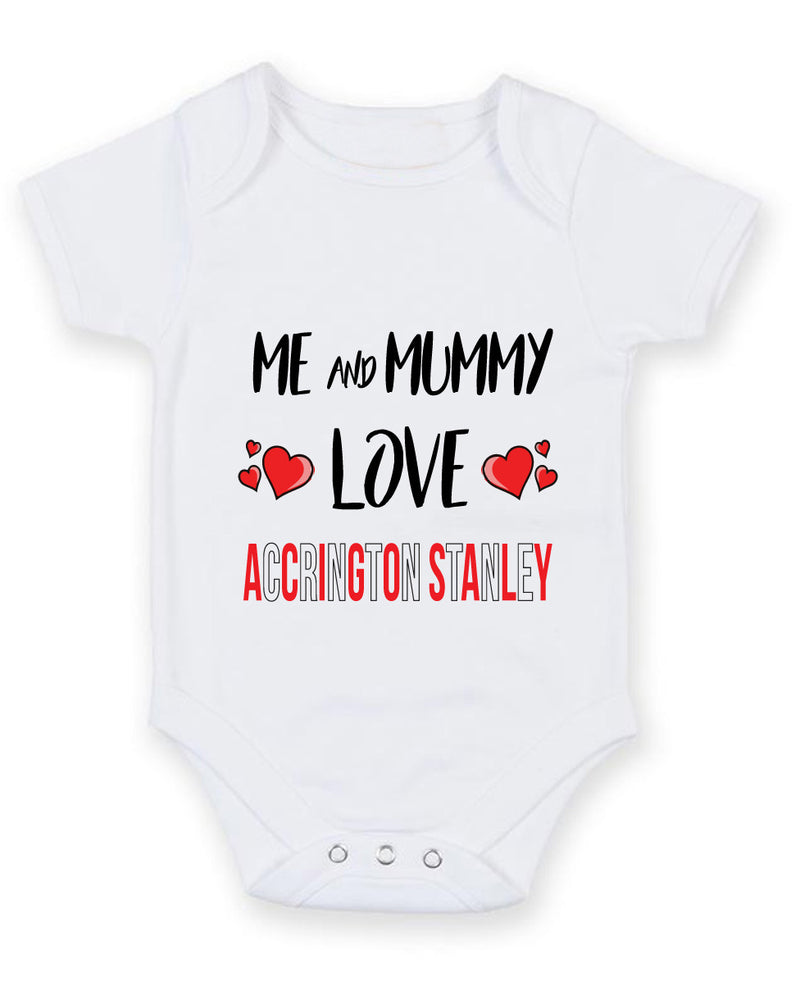 Me and Mummy love AFC ACCRINGTON STANLEY Personalised FOOTBALL TEAM Baby Grow
