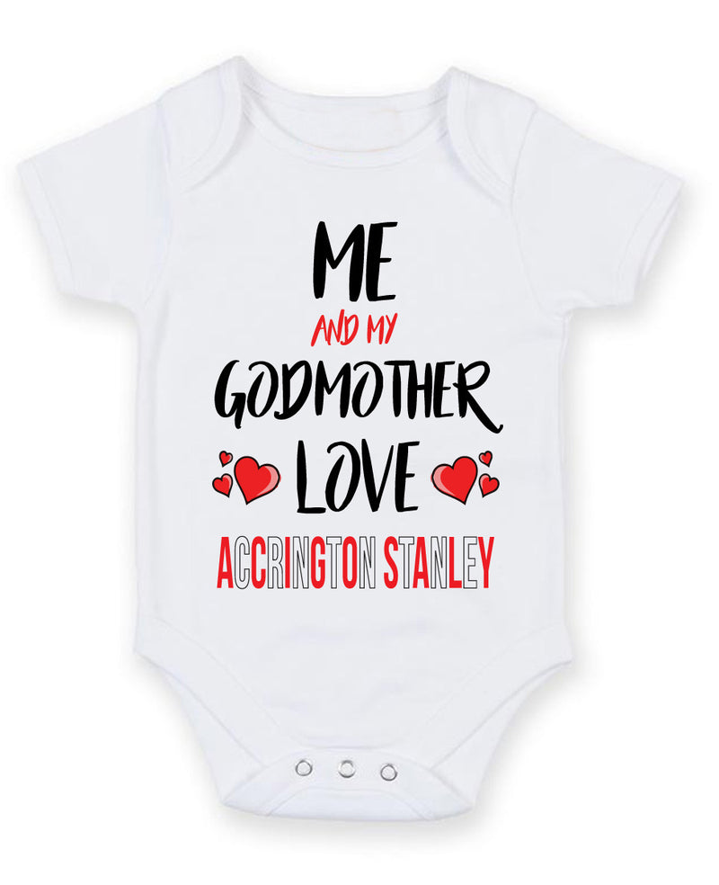 Me and My Godmother Love ACCRINGTON STANLEY Personalised FOOTBALL TEAM Baby Grow