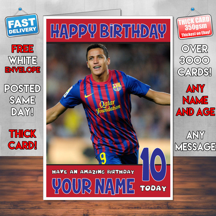 ALEXIS SANCHEZ BARCELONA BM2 THEME INSPIRED Kids Adult Personalised Birthday Card Birthday Card