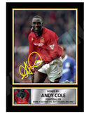 ANDY COLE (1) Limited Edition Football Player Signed Print - Football