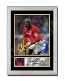 ANDY COLE (1) Limited Edition Football Player Signed Print - Football