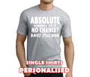 Absolute No Chance White Custom Stag T-Shirt - Any Name - Party Tee