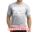 Absolute No Chance White Custom Stag T-Shirt - Any Name - Party Tee
