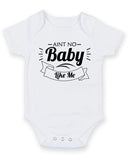 Aint No Baby Like Me Personalised Baby Boy Girl Unisex Short Sleeve Bodysuit