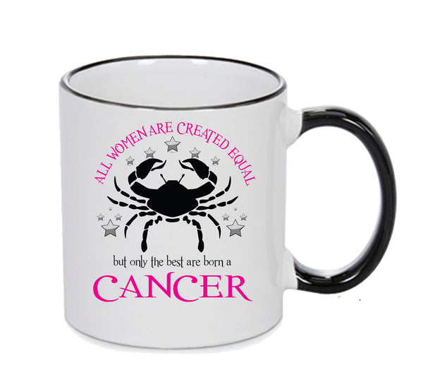 All Women Are Created Equal Cancer FUNNY – printed mug product image 1