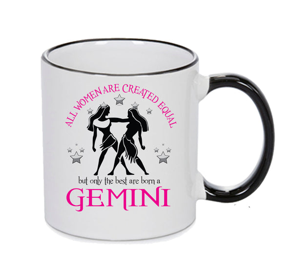 All Women Are Created Equal Gemini FUNNY – printed mug product image 1