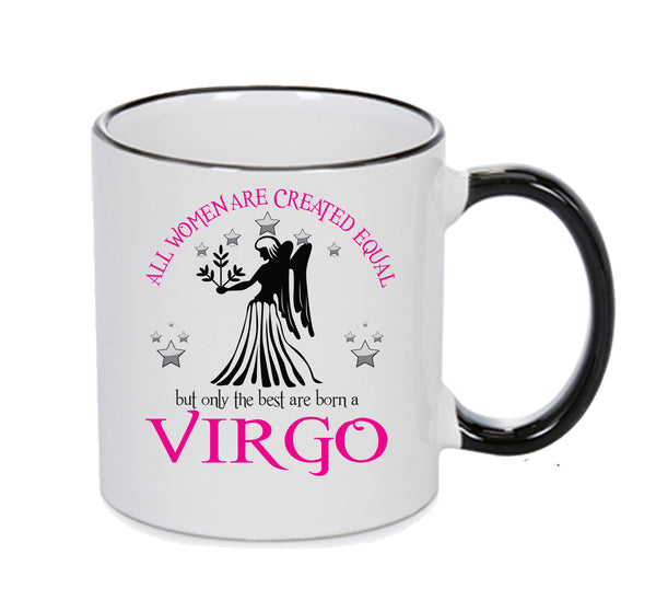All Women Are Created Equal Virgo FUNNY – printed mug product image 1